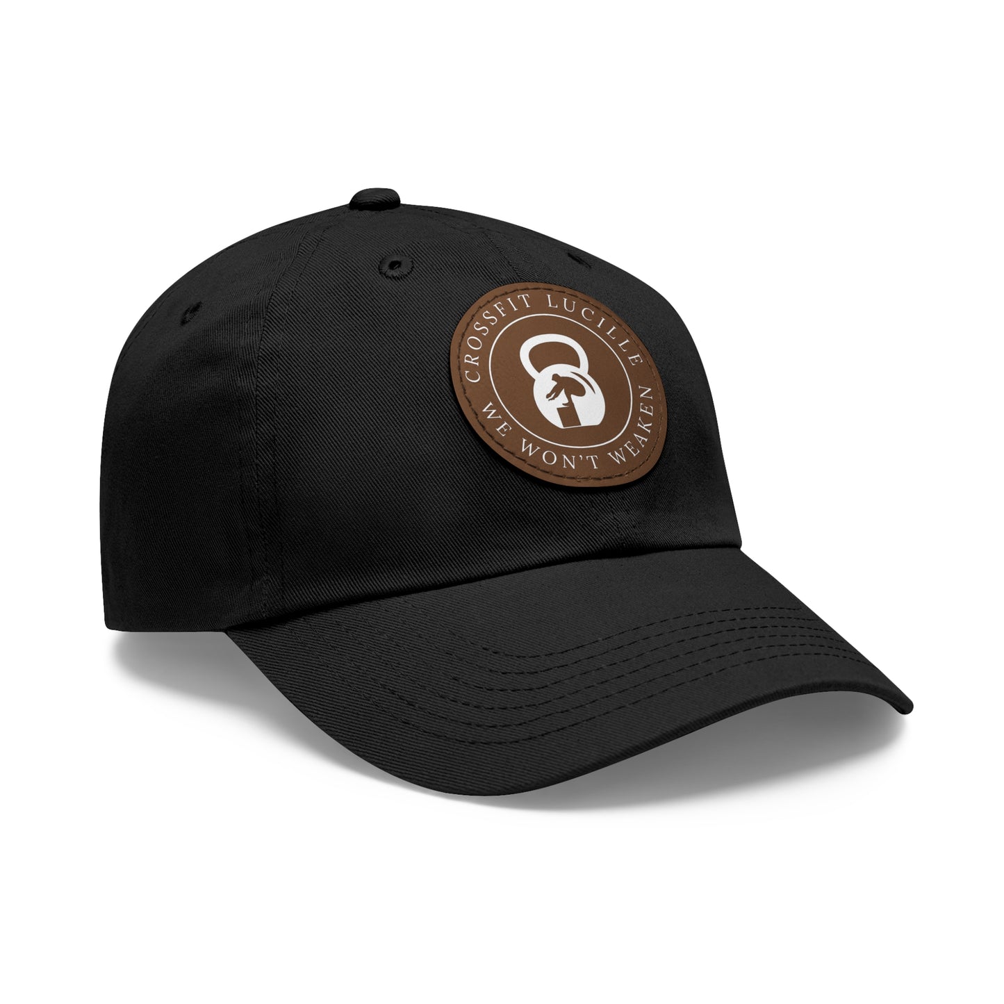 Motivational CrossFit Dad Hat with Leather Patch - We Won't Weaken