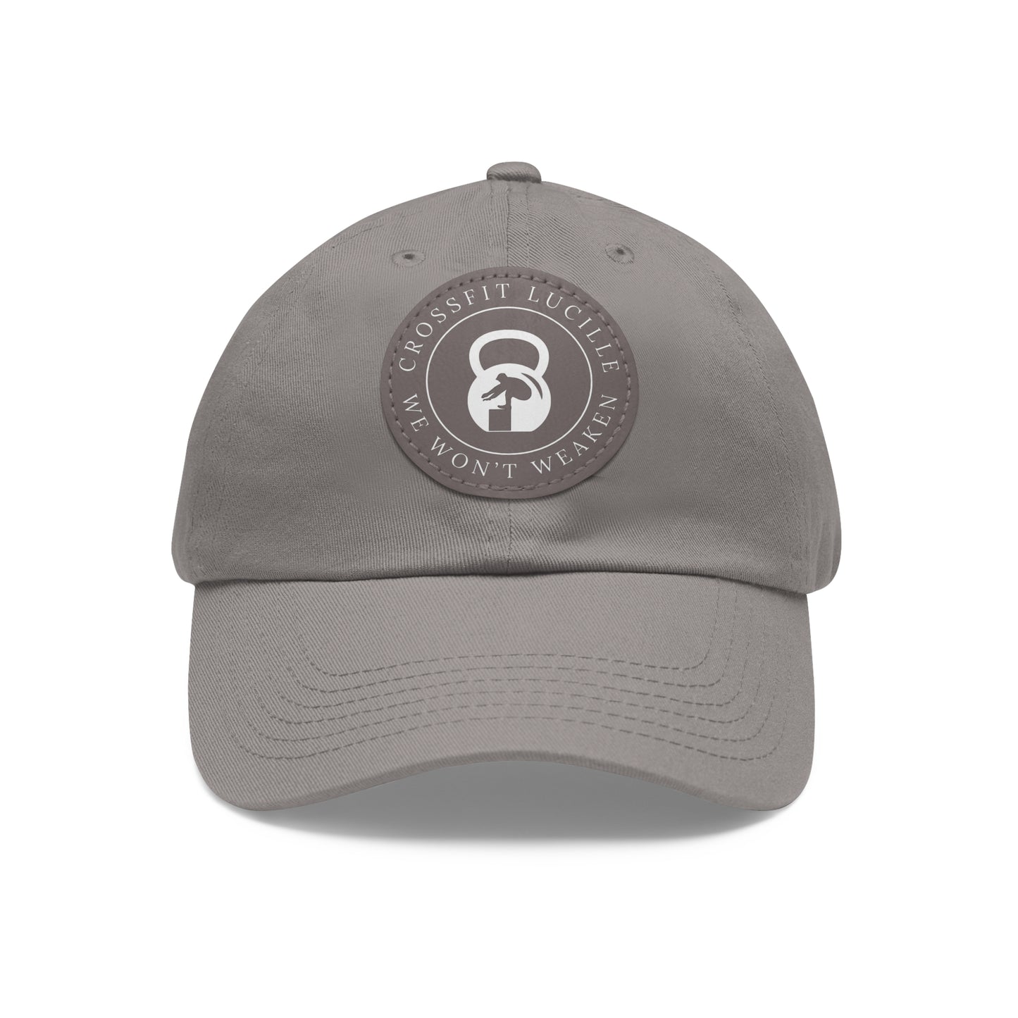 Motivational CrossFit Dad Hat with Leather Patch - We Won't Weaken