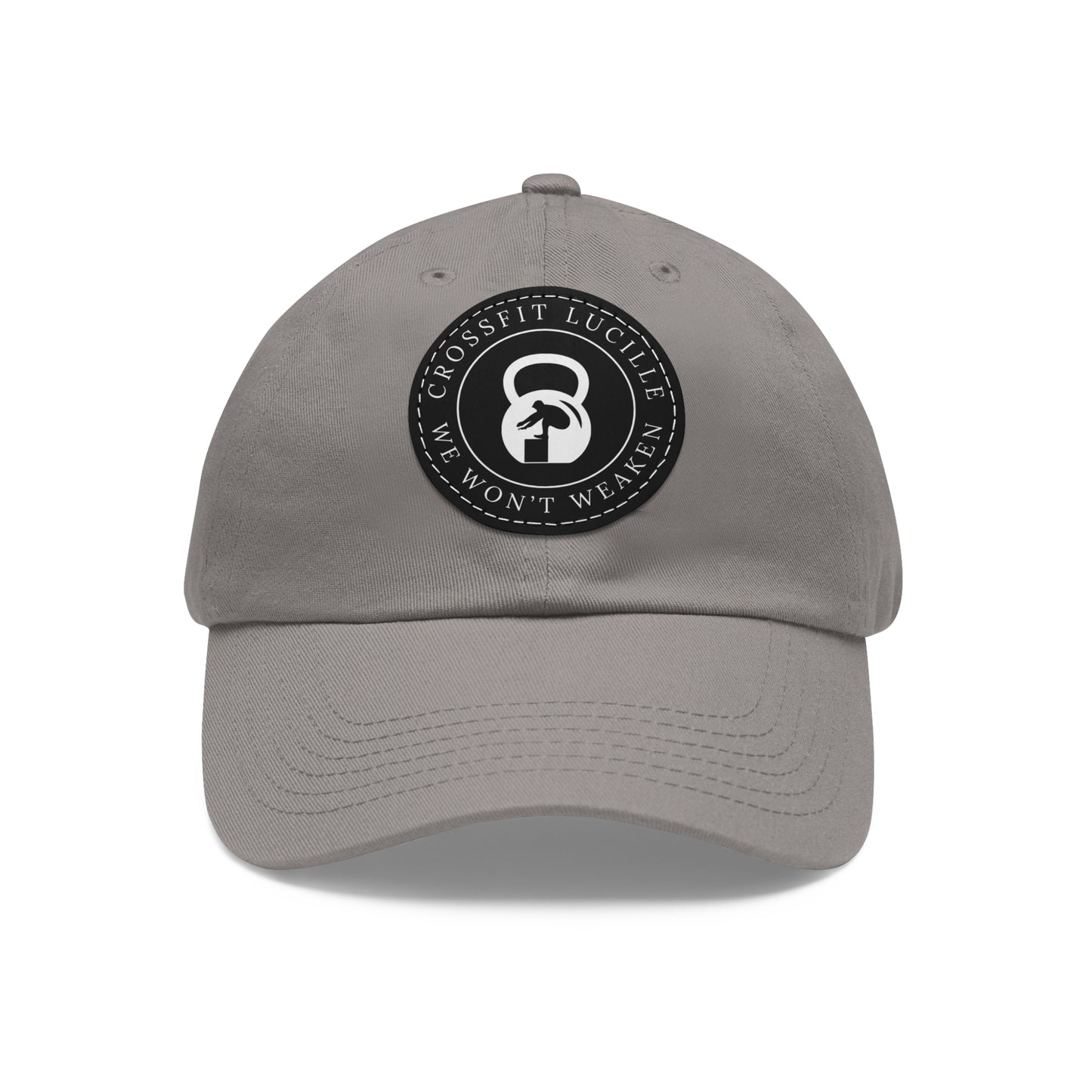 Motivational CrossFit Dad Hat with Leather Patch - We Won't Weaken