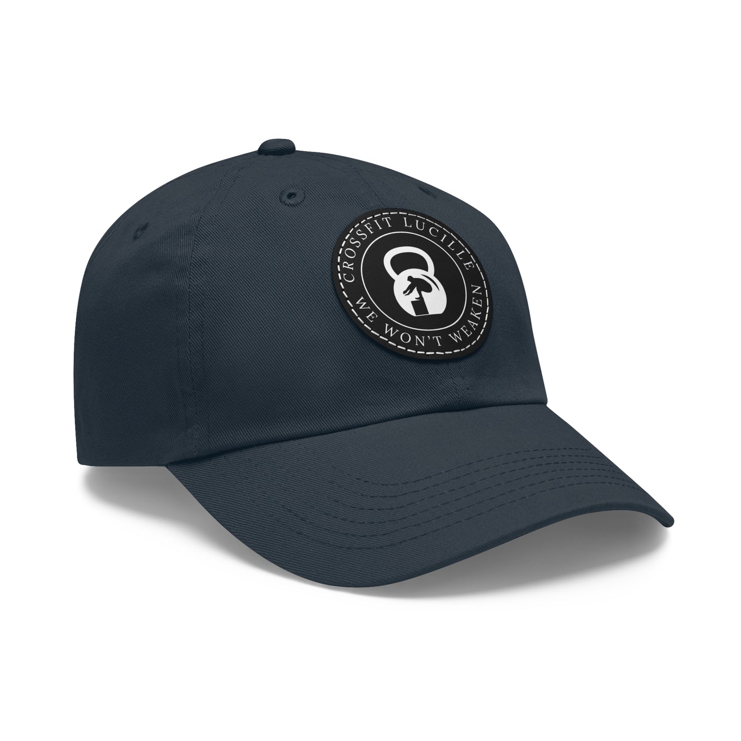 Motivational CrossFit Dad Hat with Leather Patch - We Won't Weaken