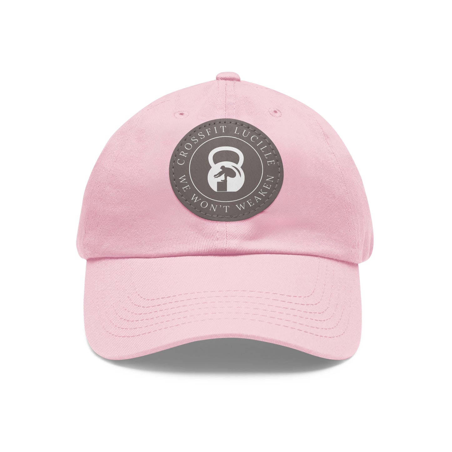 Motivational CrossFit Dad Hat with Leather Patch - We Won't Weaken