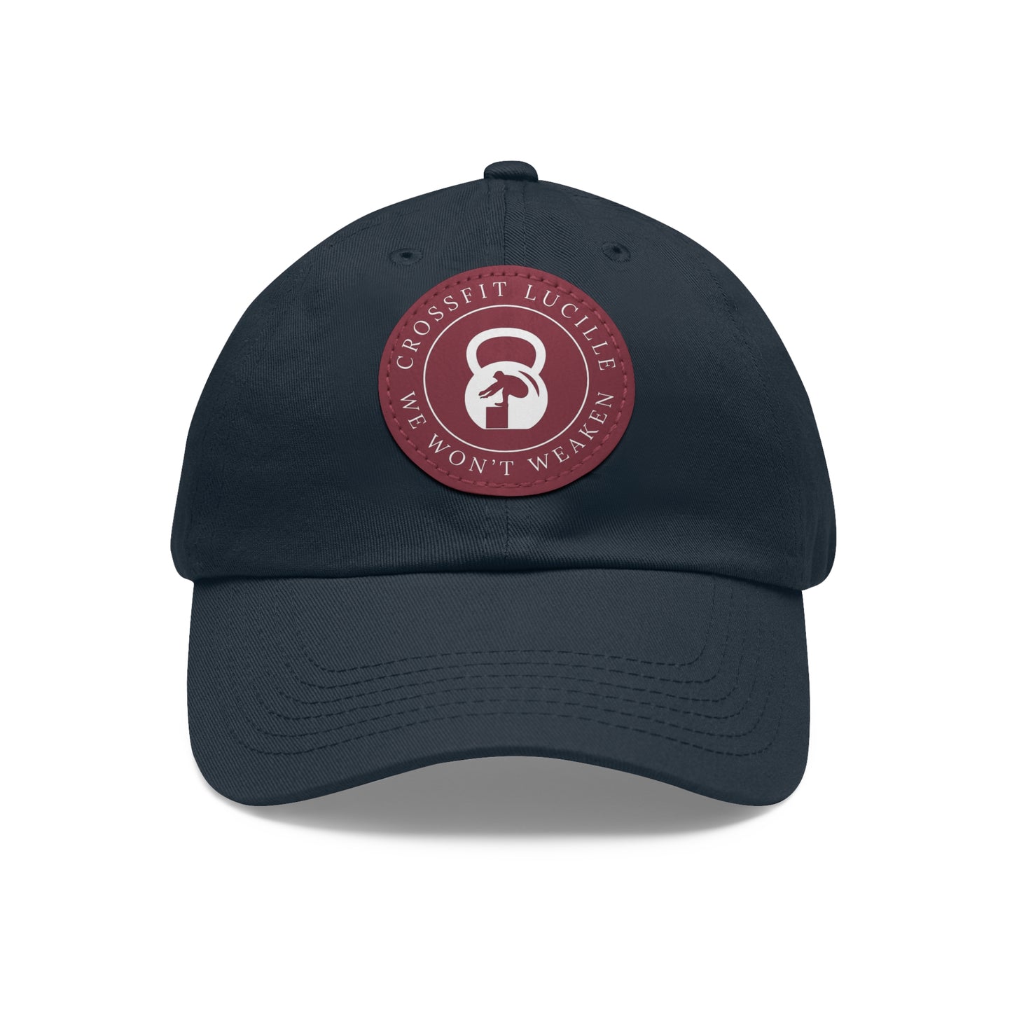 Motivational CrossFit Dad Hat with Leather Patch - We Won't Weaken