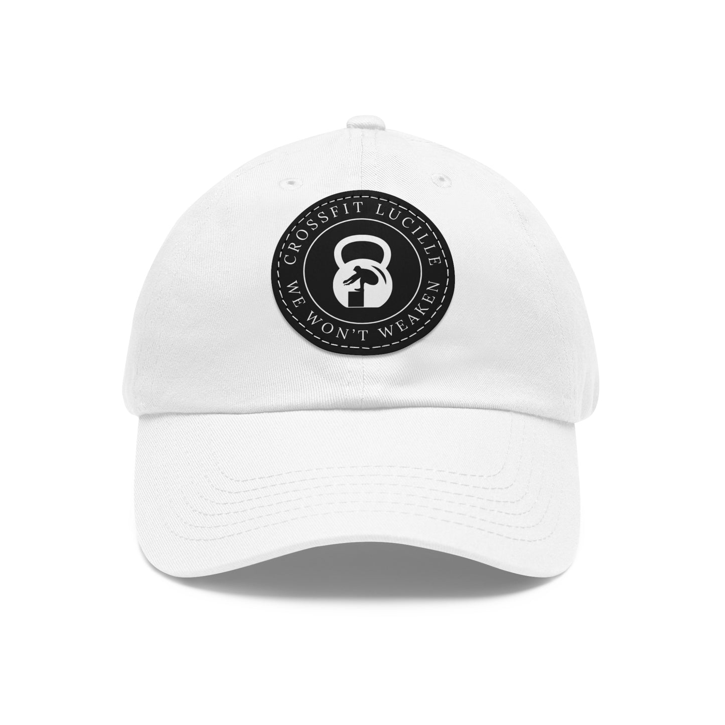 Motivational CrossFit Dad Hat with Leather Patch - We Won't Weaken
