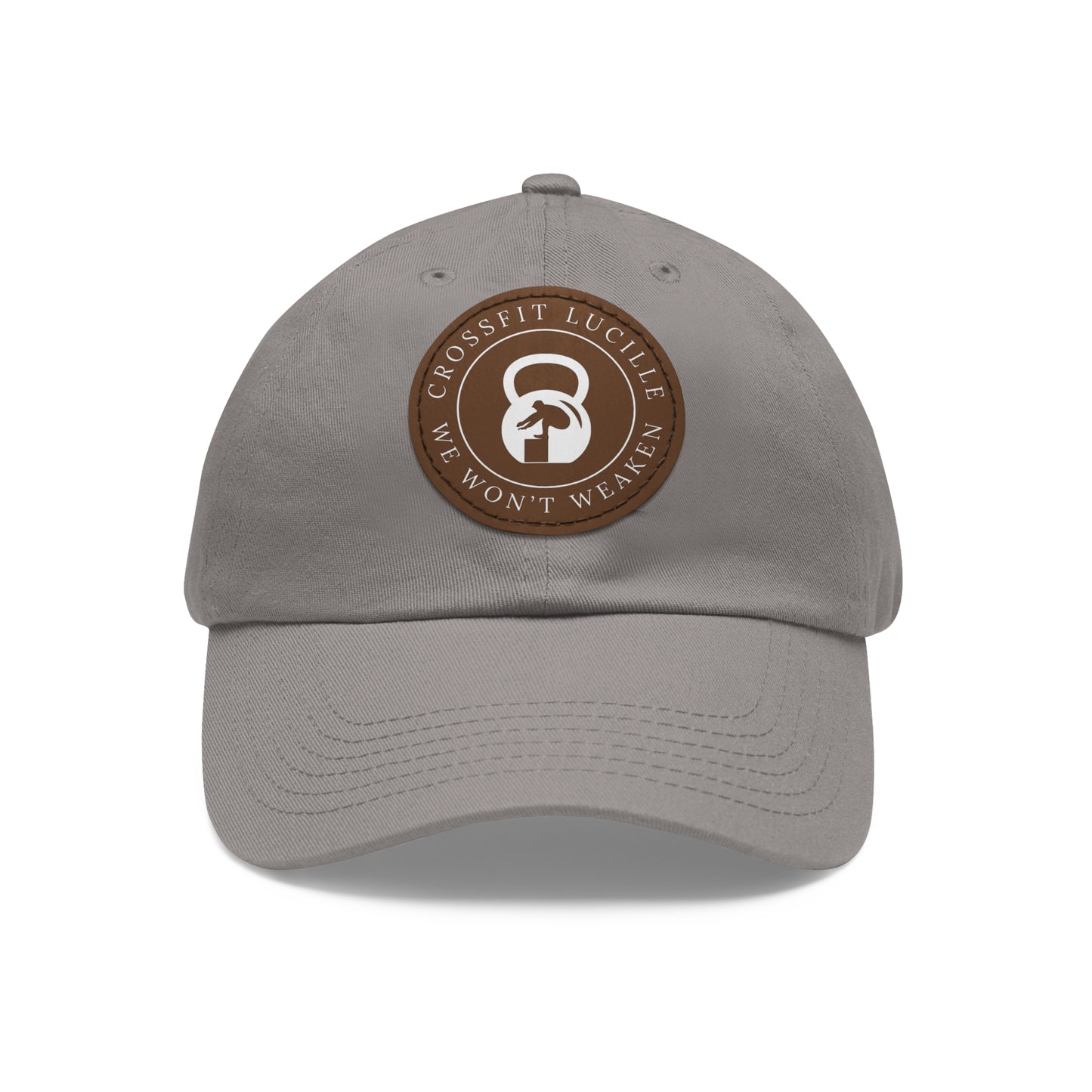 Motivational CrossFit Dad Hat with Leather Patch - We Won't Weaken